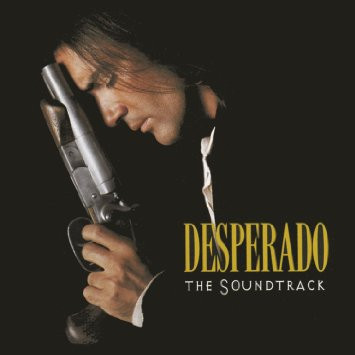 Various - Desperado | Epic Soundtrax (EK 67294) Various - Desperado | Epic Soundtrax (EK 67294)