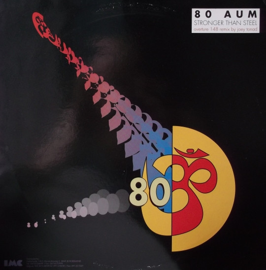 80 Aum - Stronger Than Steel (Remix) | 80 Aum Records (AUM 6711105)