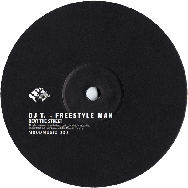 DJ T. vs Freestyle Man - Beat The Street | Moodmusic (MOOD-030) - 4