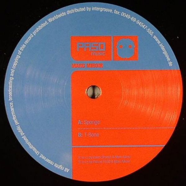 Marc Miroir - Sponge / T-Bone | Paso Music (PASO 016)