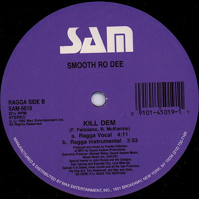 Smooth Ro Dee - Kill Dem | Sam Records (SAM-5019) Smooth Ro Dee - Kill Dem | Sam Records (SAM-5019)