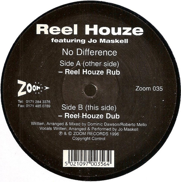 Reel Houze - No Difference | Zoom Records (Zoom 035)
