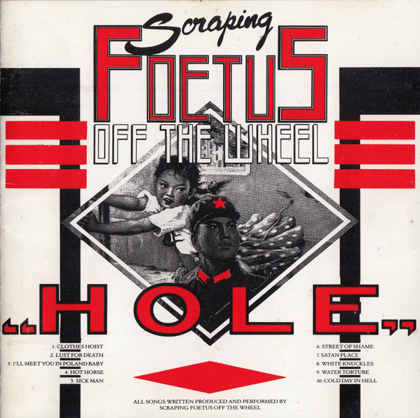 Foetus - Hole | Self Immolation (WOMB FDL 3CD)
