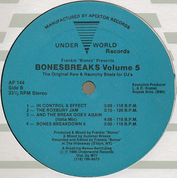 Frankie Bones Presents Bonesbreaks - Volume 5 (The Original Raw & Raunchy Beats For DJ's) | Underworld Records (AP 144) - 2