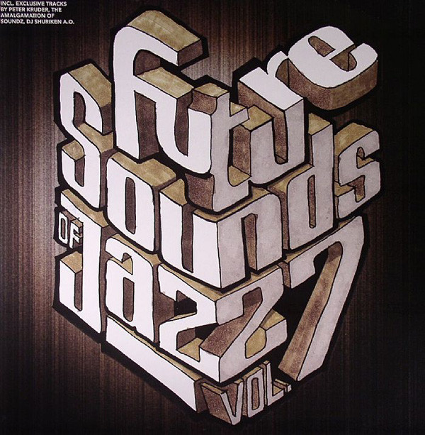 Various - Future Sounds Of Jazz - Vol. 7 | Compost Records (COMPOST 080-1)