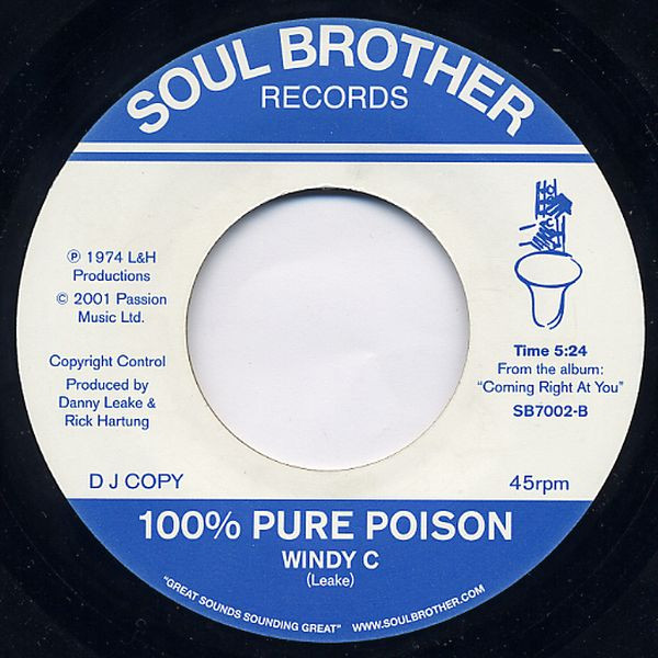 100% Pure Poison - You Keep Coming Back / Windy C | Soul Brother Records (SB7002) - 2