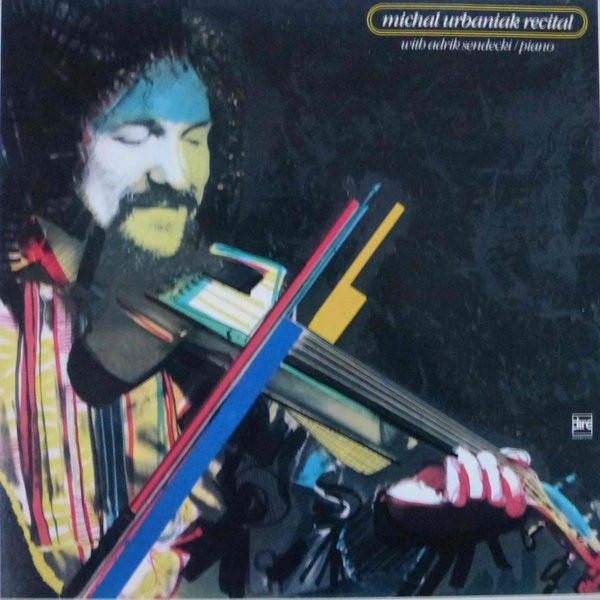 Michał Urbaniak With Władysław Sendecki - Michal Urbaniak Recital | Dire (FO 369) - main Michał Urbaniak With Władysław Sendecki - Michal Urbaniak Recital | Dire (FO 369) - main