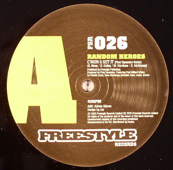 Random Heroes - C'Mon & Get It | Freestyle Records (FSR 026)