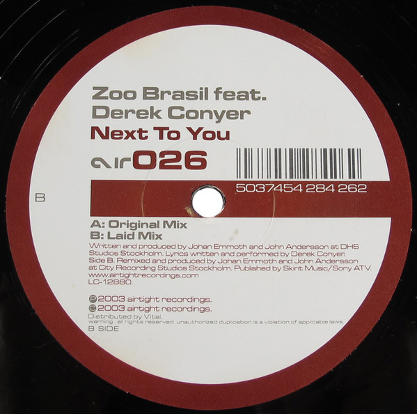 Zoo Brazil Featuring Derek Conyer - Next To You | Airtight (AIR 026)