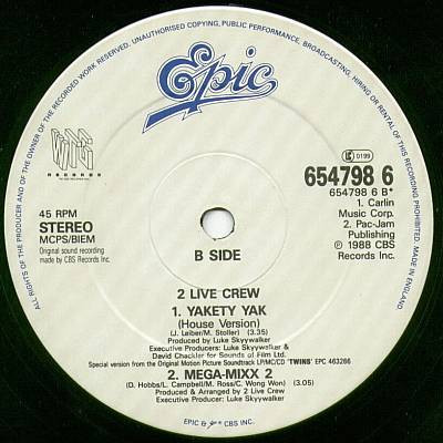 The 2 Live Crew - Yakety Yak | Epic (654798 6) - 4