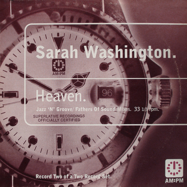 Sarah Washington - Heaven | AM:PM (581 535-1) Sarah Washington - Heaven | AM:PM (581 535-1)