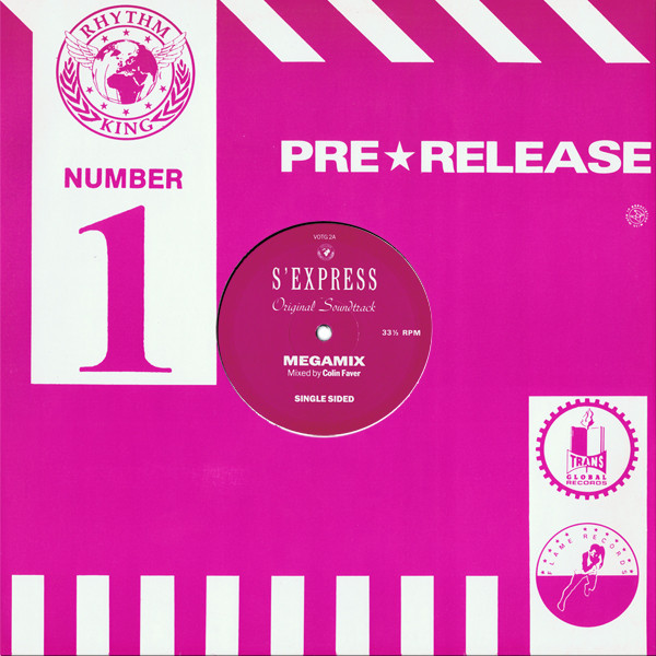 S'Express - Original Soundtrack Megamix | Rhythm King (VOTG 2A)