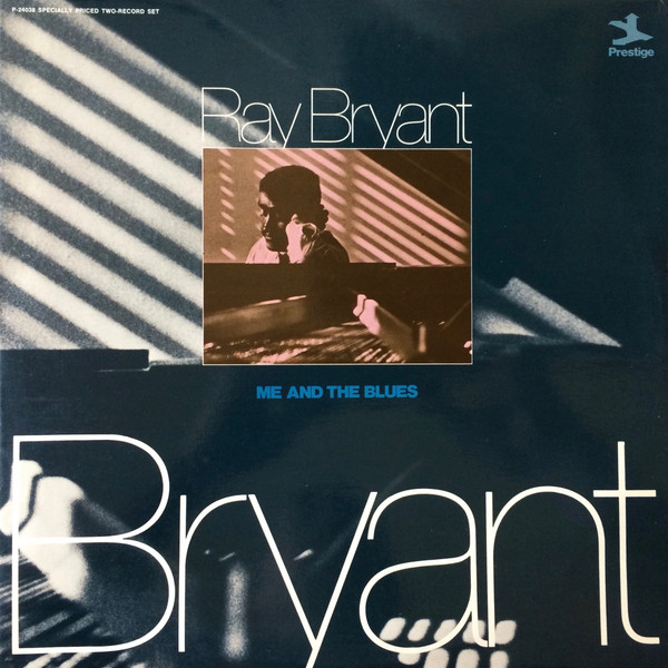 Ray Bryant - Me And The Blues | Prestige (P-24038) Ray Bryant - Me And The Blues | Prestige (P-24038)
