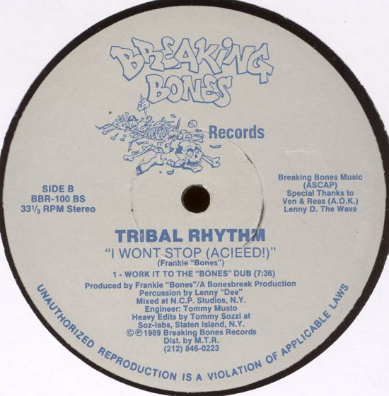 Tribal Rhythm - I Won't Stop (Acieed!) | Breaking Bones Records (BBR-100) - 2