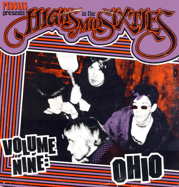 Various - Highs In The Mid Sixties Volume 9: Ohio | AIP Records (AIP 10015)