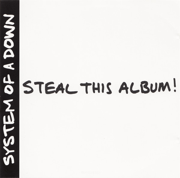 System Of A Down - Steal This Album! | American Recordings (5102482000)