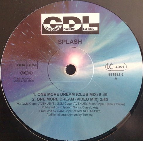 Splash - One More Dream | CDL - Cologne Dance Label (8 81982 6) - 2 Splash - One More Dream | CDL - Cologne Dance Label (8 81982 6) - 2
