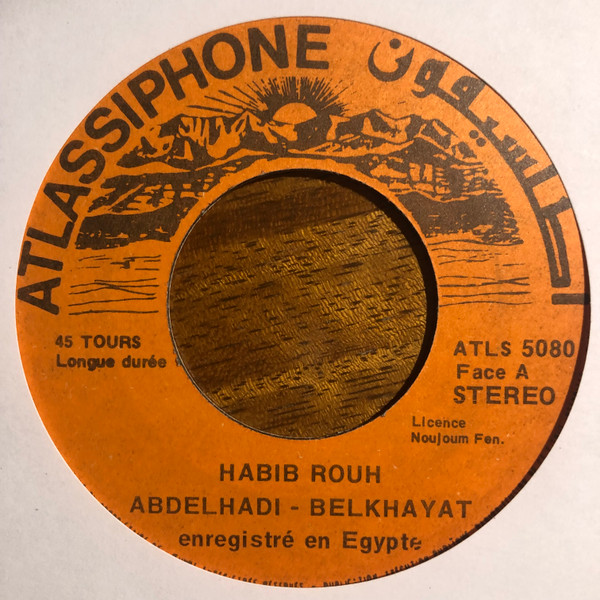 Abdelhadi Belkhayat - Habib Rouh | Atlassiphone (ATLS 5080) - main Abdelhadi Belkhayat - Habib Rouh | Atlassiphone (ATLS 5080) - main