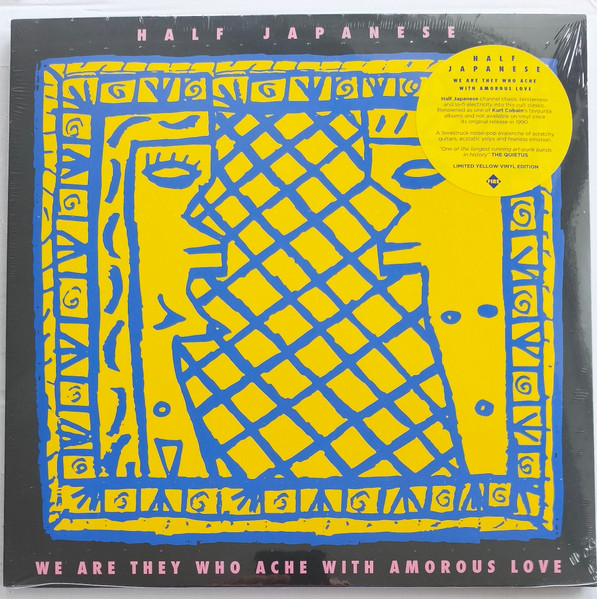 1/2 Japanese - We Are They Who Ache With Amorous Love | Fire Records (FIRELP309)
