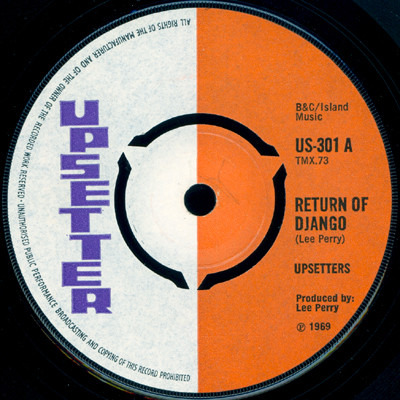 The Upsetters - Return Of Django | Upsetter (US-301) - main