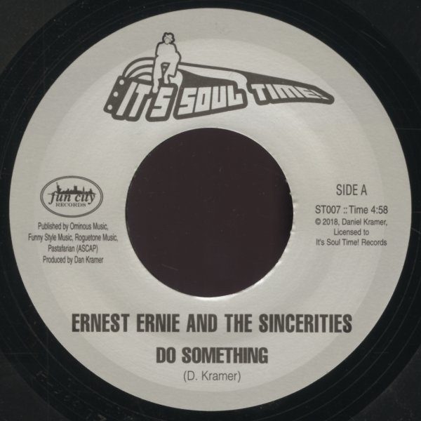Ernest Ernie & The Sincerities - Do Something | It's Soul Time (ST007)