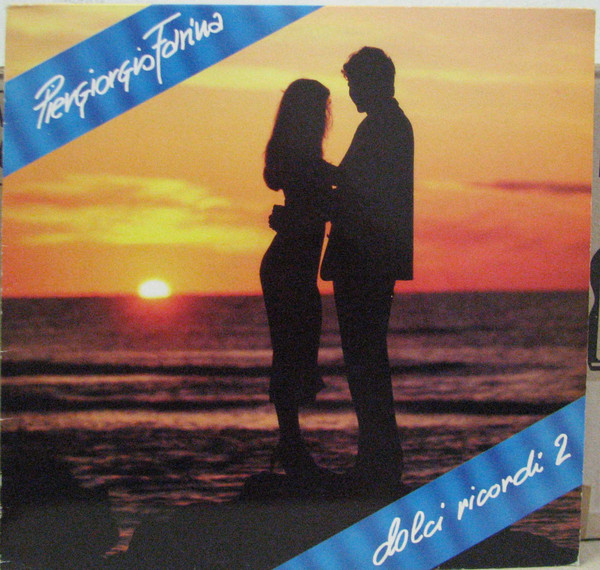 Piergiorgio Farina - Dolci Ricordi 2 | Fonit Cetra (LPX 208)