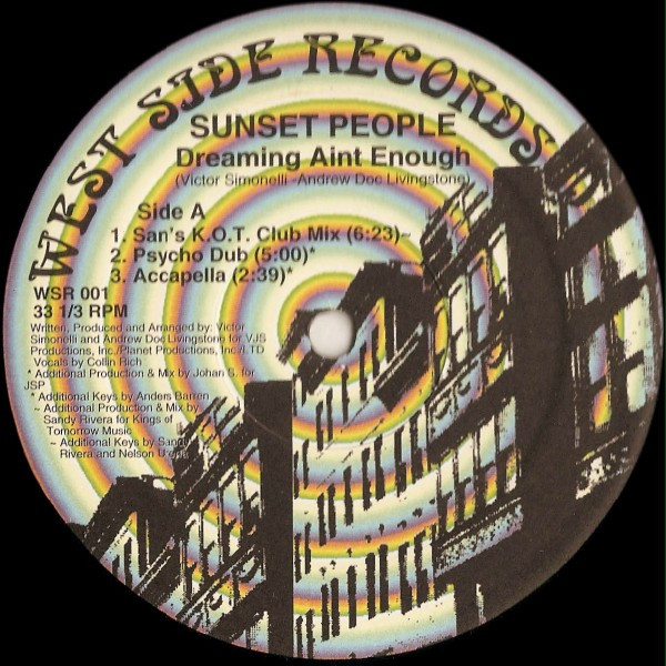 Sunset People - Dreaming Ain't Enough | West Side Records (WSR 001)