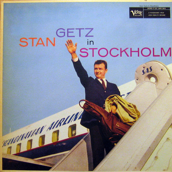 Stan Getz - In Stockholm | Verve Records (UMV 2614) - 2 Stan Getz - In Stockholm | Verve Records (UMV 2614) - 2