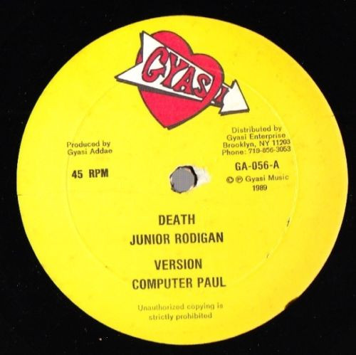Junior Rodigan / Karl Ranks & Junior Rodigan - Death / Not My Baby | Gyasi (GA-056)