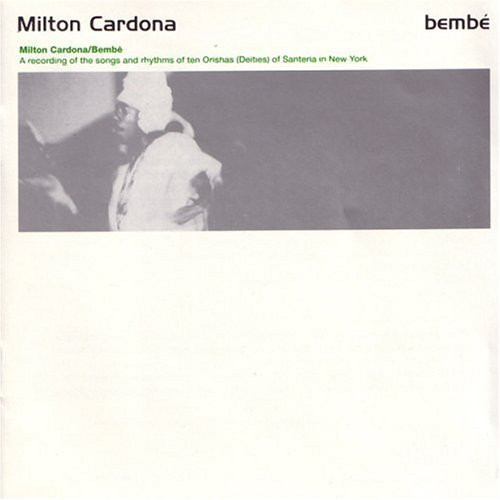 Milton Cardona - Bembé | American Clavé (AMCL 1004)