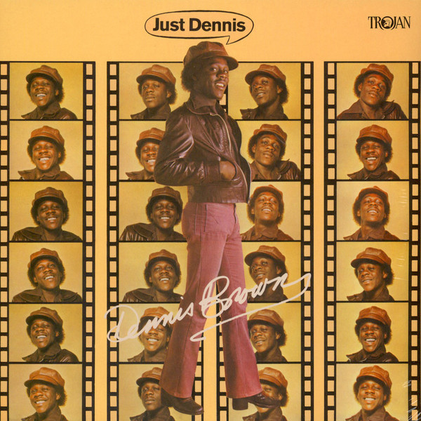 Dennis Brown - Just Dennis | Trojan Records (TBL1008) Dennis Brown - Just Dennis | Trojan Records (TBL1008)