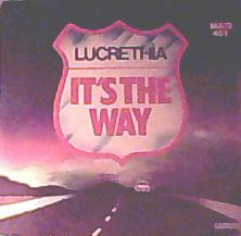 Lucrethia And The Azoto 14,008 - It's The Way / Superustic Man | Carrere (8075)