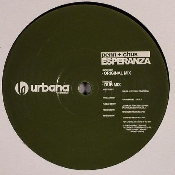 Penn + Chus - Esperanza | Urbana Recordings (URBANA-004) - main Penn + Chus - Esperanza | Urbana Recordings (URBANA-004) - main
