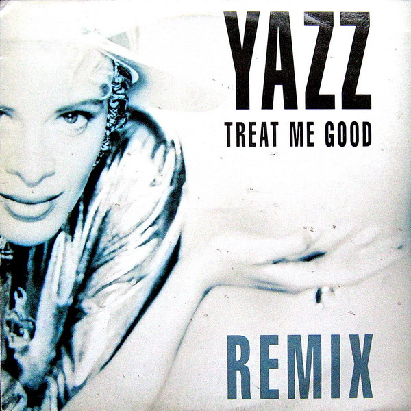 Yazz - Treat Me Good (Remix) | Big Life (BLR 24 R)