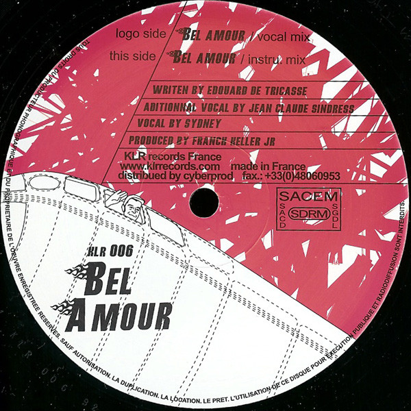 Bel Amour  &  Sidney - Bel Amour | KLR Records (KLR 006) - 3