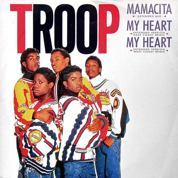 Troop - Mamacita / My Heart | Atlantic (A 8979 T)