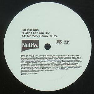 Ian Van Dahl - I Can't Let You Go | NuLife (NUX82)