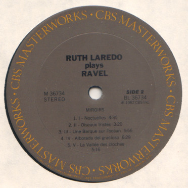 Ruth Laredo , Maurice Ravel - Laredo Plays Ravel: La Valse, Miroirs, Sonatine, Etc. [Vinyl] | CBS Masterworks (M 36734) - 4