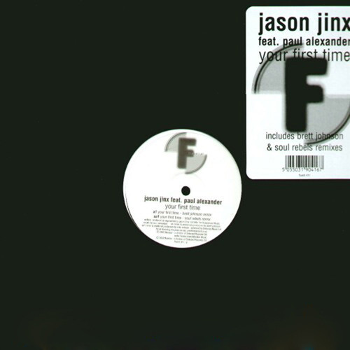 Jason Jinx Feat. Paul Alexander - Your First Time | Fluential (fluent 41r)