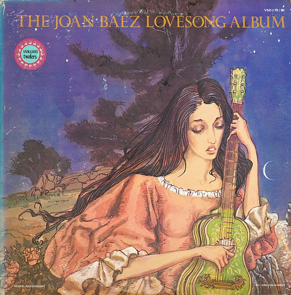 Joan Baez - The Joan Baez Lovesong Album | Vanguard (VSD 79/80) Joan Baez - The Joan Baez Lovesong Album | Vanguard (VSD 79/80)