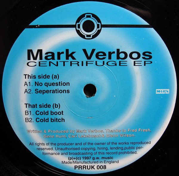Mark Verbos - Centrifuge EP | Planet Rhythm Records (PRRUK 008) Mark Verbos - Centrifuge EP | Planet Rhythm Records (PRRUK 008)