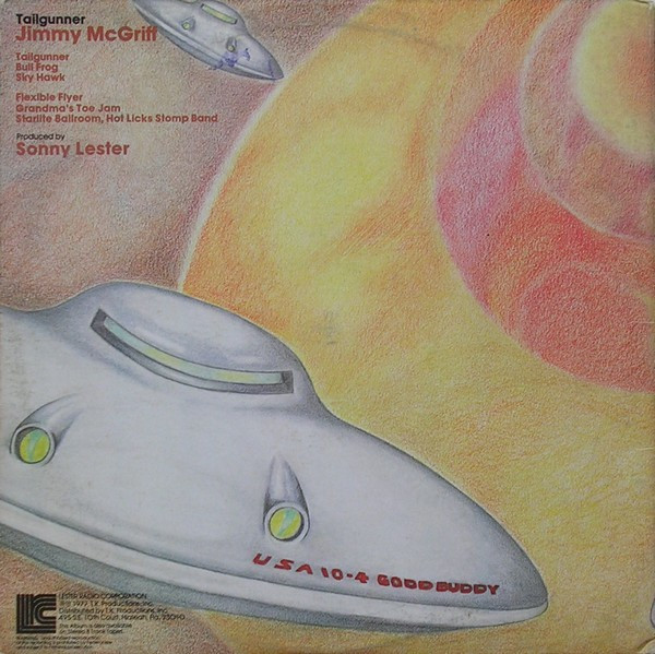 Jimmy McGriff - Tailgunner | Lester Radio Corporation (LRC 9316) - 4 Jimmy McGriff - Tailgunner | Lester Radio Corporation (LRC 9316) - 4