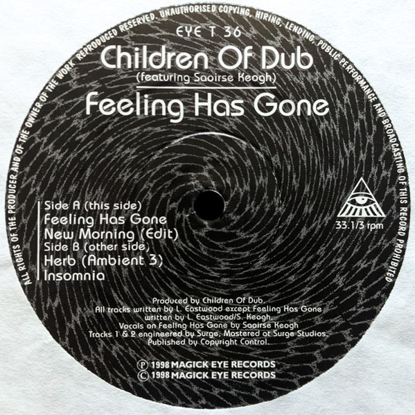Children Of Dub - Feeling Has Gone | Magick Eye Records (EYE T 36) - main