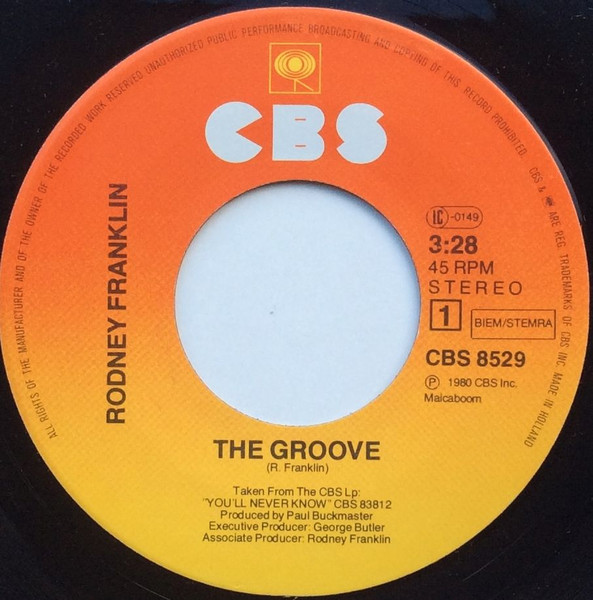 Rodney Franklin - The Groove | CBS (CBS 8529) - 3