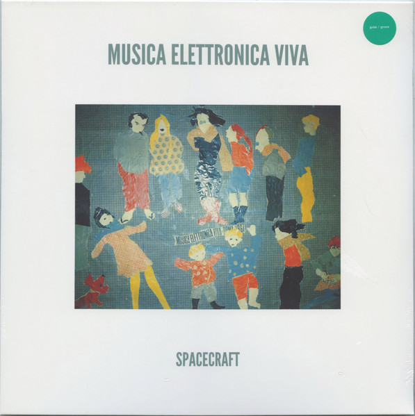 Musica Elettronica Viva - Spacecraft | Our Swimmer (WELLE104) Musica Elettronica Viva - Spacecraft | Our Swimmer (WELLE104)