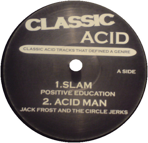 Various - Classic Acid House | Classic Acid House (CLAH 002)