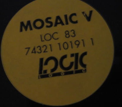 Mosaic - Mosaic V. | Logic Records (LOC  83)