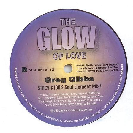 Greg Gibbs - The Glow Of Love | Silk Entertainment (SENT0018-1X)