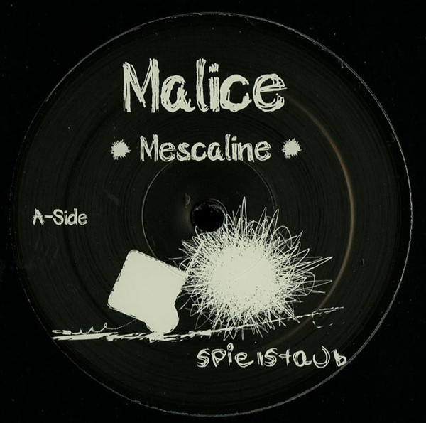 Malice - Mescaline | Spielstaub Recordings (SPS024)