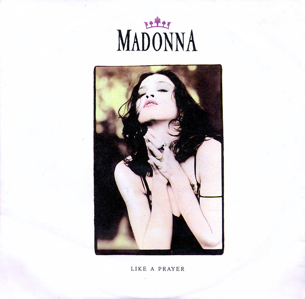 Madonna - Like A Prayer | Sire (92 7539-7)